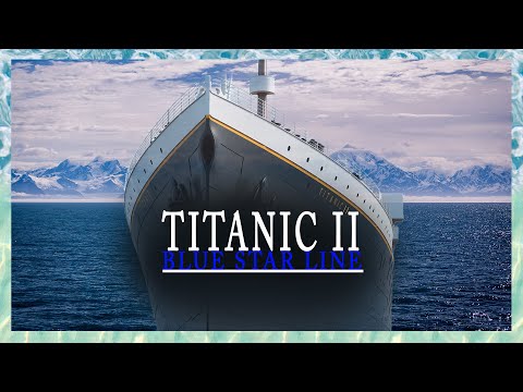 Video: Die Titanic II Wird Eine Exakte Nachbildung Der Titanic Sein Und 2022 In See Stechen