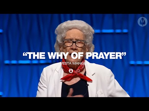 The Why of Prayer | Vesta Layne Mangun