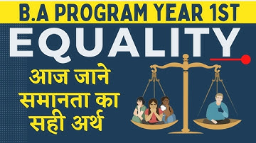 Equality समानता | Political Theory | 1st Year Political Science | By Manish Verma