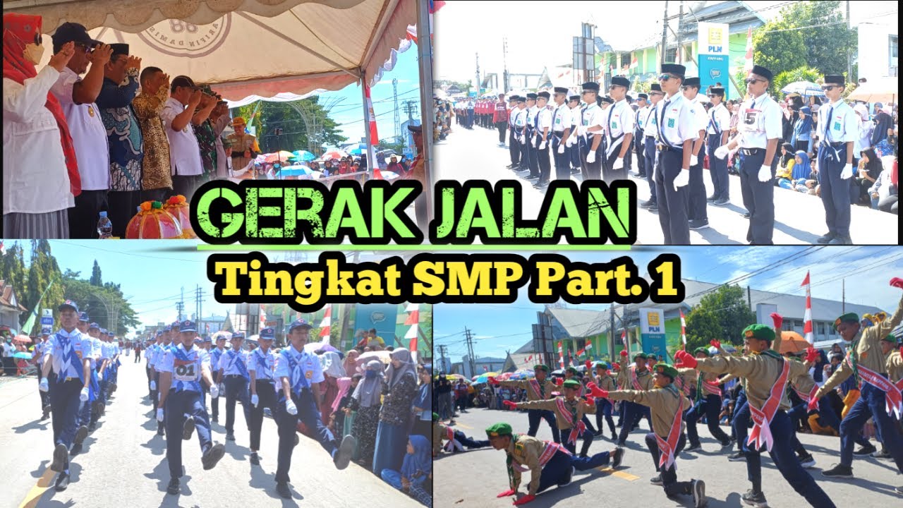 GERAK JALAN TINGKAT SMP PART. 1 || SEMARAK HUT RI KE - 79 KEC. PANCA RIJANG