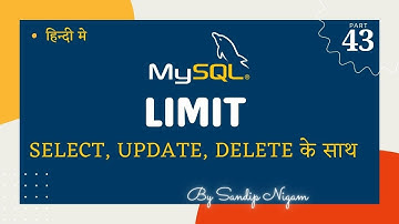 Limit Clause in MySQL With SELECT, UPDATE, DELETE #43