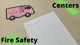 FIRE SAFETY - Preschool and Kindergarten Learning Center Ideas