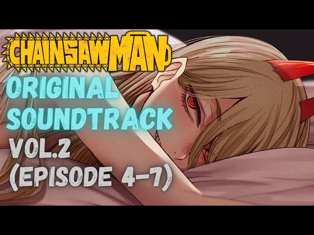 Chainsaw Man Original Soundtrack EP Vol.2 (Episode 4-7) - Album by Kensuke  Ushio