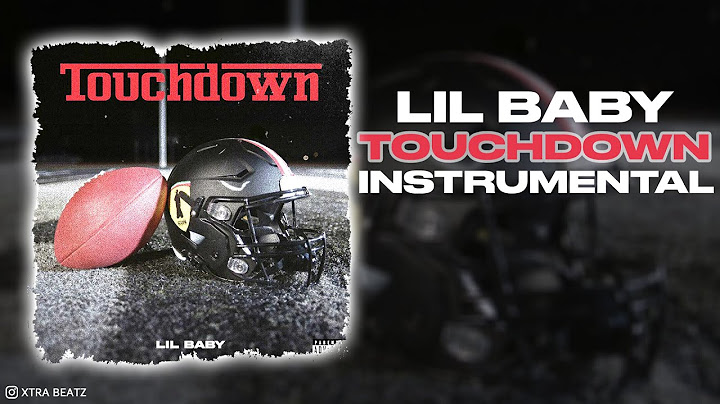 Lil Baby - Touchdown (INSTRUMENTAL)