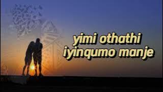 Wenhliziyo Yami Maskandi lyrics (Umafikizolo & Umehlabomvu)