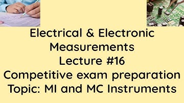 Moving Coil Instruments|Moving Iron Instruments and Electrodynamometer type wattmeter GATE EXAM PREP