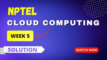 NPTEL Cloud Computing Assignment 5 Answers 2023 | Sikshapath Blog