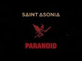 Saint Asonia - "Paranoid" [Visualizer]