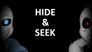Hide and Seek 【Ver. Undertale | Underverse】