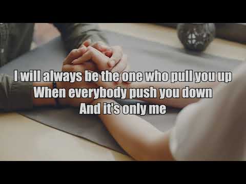 IT'S ONLY ME LYRIC - KALEB J