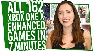 All 162 Xbox One X Enhanced Games Explained In 7 Minutes