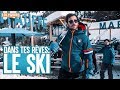 Dans tes rves  le ski