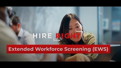 HireRight’s Extended Workforce Screening Solution