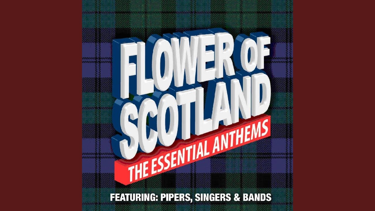 Flower of Scotland - YouTube