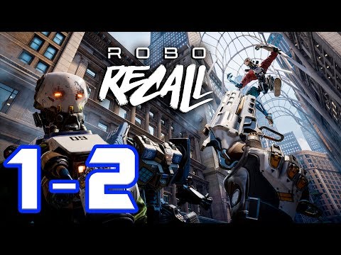 ОТРЫВАНИЕ ГОЛОВ Robo Recall 1-2 прохождение gameplay на HTC Vive