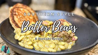 SOUTHERN STYLE BUTTER BEANS AND HOECAKES | AN OLD SCHOOL CLASSIC MEAL | EASY COOKING TUTORIAL by ThatGirlCanCook! 6,079 views 3 months ago 6 minutes, 16 seconds