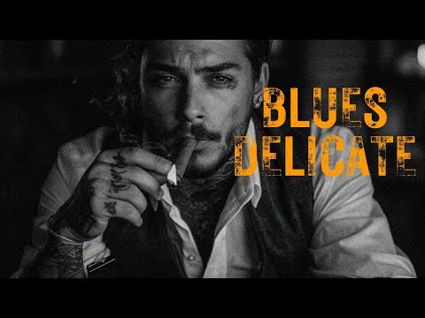 Delicate Blues - Exquisite Night Blues Sleep Piano Music | Best Soft Blues melody