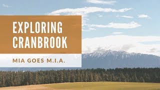 
Discover Cranbook, British Columbia