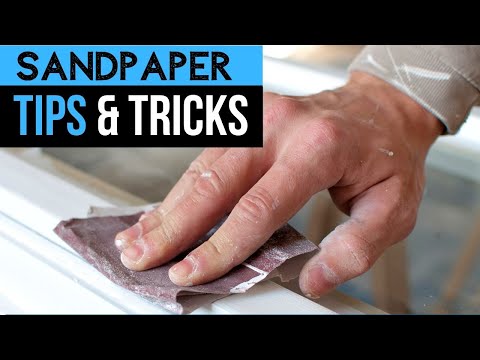 Sandpaper Basics: Tips & Tricks you NEED to Know!