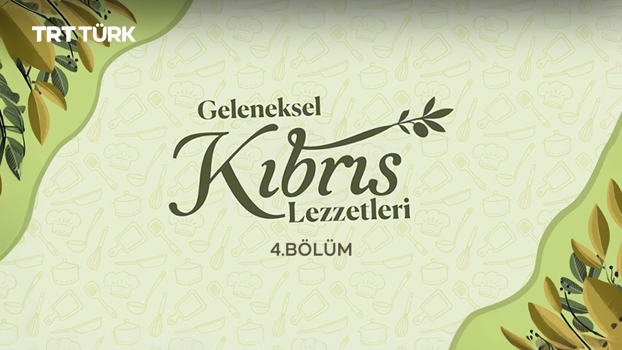 Etli Dolma | Geleneksel Kıbrıs Lezzetleri - 4. Bölüm
