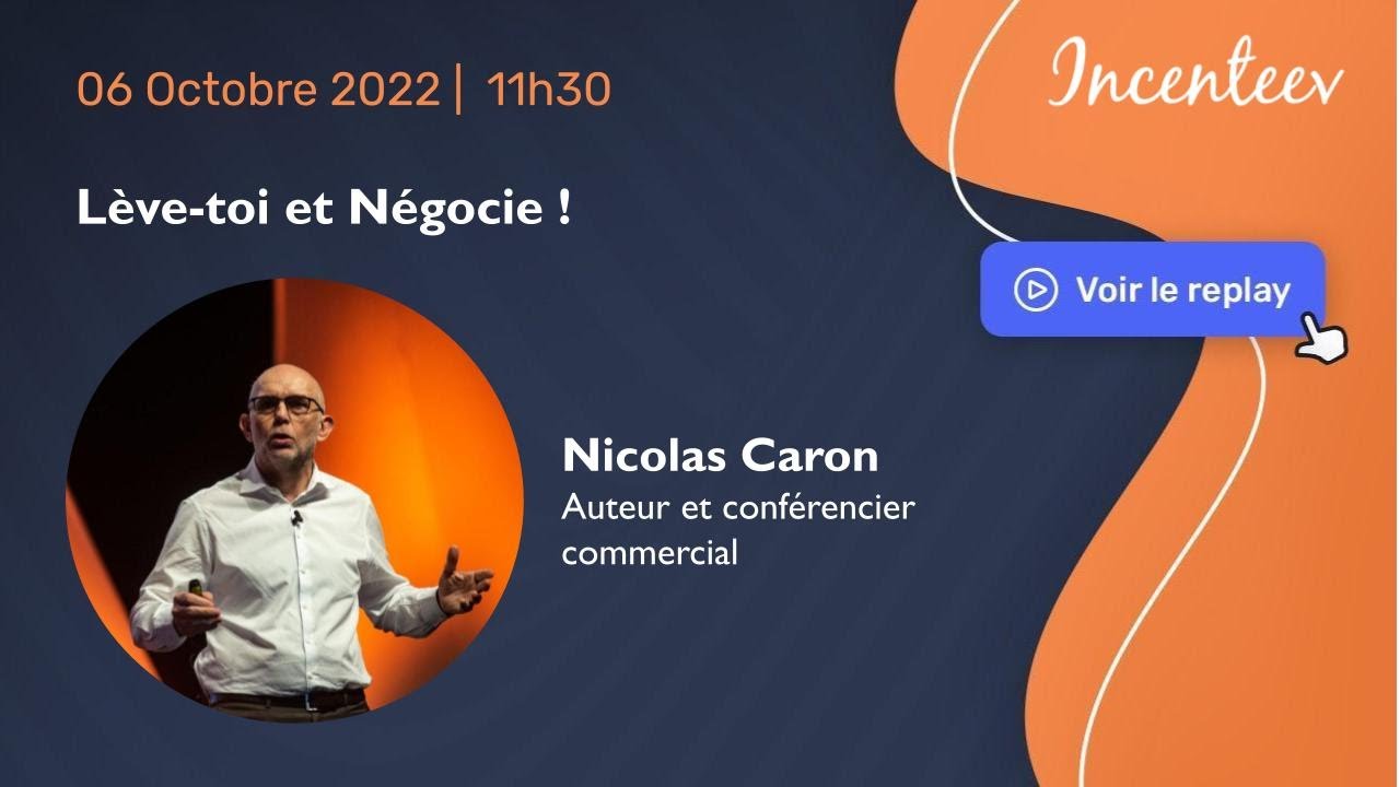 Nicolas Caron - Lève toi et négocie ! 