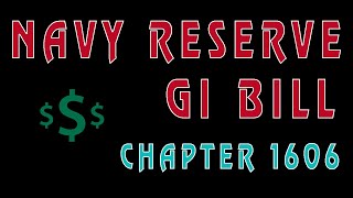 Selected Reserve Montgomery GI Bill (MGIB-SR) Chapter 1606