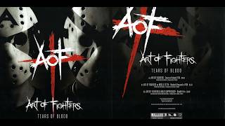 Art Of Fighters – Tears Of Blood (2013)