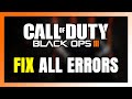 How to FIX Call of Duty: Black Ops 3 All Errors