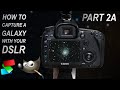 DeepSkyStacker and GIMP - How to capture a galaxy with your DSLR, Part 2A