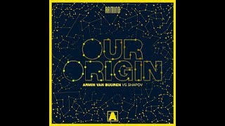 Armin van Buuren, Shapov - Our Origin Resimi
