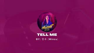 [Audio + Download] Tell Me - 민수(Min Su) (원더우먼 OST) One the Woman OST Part 4