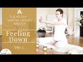 For When You Are Feeling Down - Yoga for Mental Health - Day 2 with Mariya Gancheva