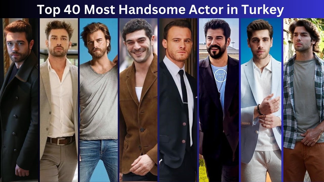 40 самых красивых турецких актеров