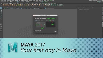 Maya 2017 - Your first day in Maya