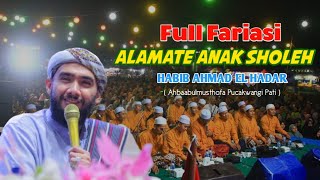 FULL FARIASI ALAMATE ANAK SHOLEH HABIB AHMAD EL HADAR SURABAYA DAN AMPP