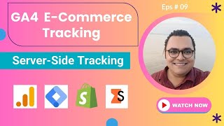 How to Setup E-Commerce Tracking for GA4 | GA4 E-Commerce Server-Side Tracking With GTM for Shopify