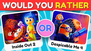 Inside Out 2 vs Despicable Me 4: The Ultimate Would You Rather Quiz!