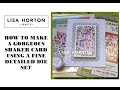 DAWN SHOWS HOW TO MAKE A SHAKER CARD USING A DETAILED TATTY LAYERS DIE SET FROM LISA HORTON CRAFTS