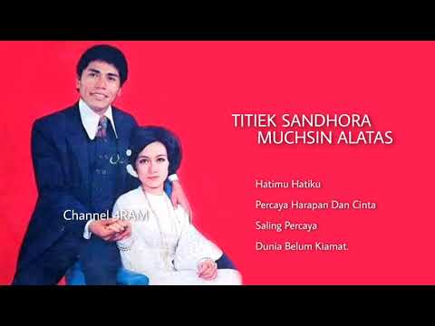 TITIEK SANDHORA \u0026 MUCHSIN ALATAS