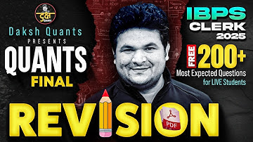 IBPS Clerk Quant 2025 | Quant Final Revision | Quant Most Expected Questions for IBPS Clerk 2025