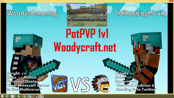I fight WoodysGamertag in PotPVP on Woodycraft!
