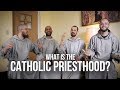 What is the Catholic Priesthood?