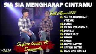 SAFIRA INEMA Ft. DANUARTA | SIA SIA MENGHARAP CINTAMU - DUMES | FULL ALBUM 2023