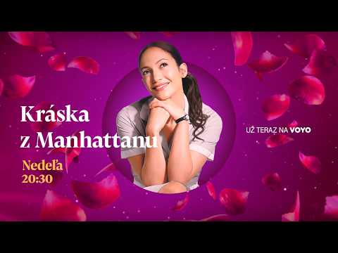 Kráska z Manhattanu - už teraz na Voyo a v nedeľu 27. 9. 2026 o 20:30 na Doma