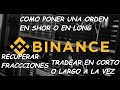 BINANCE - COMO TRADEAR Y PONER LA PRIMERA POSICIÓN EN FUTUROS DE BITCOIN EN SHORT Y LONG AL TIEMPO