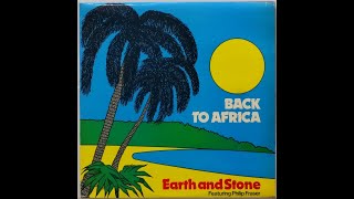 Earth U0026 Stone U0026 Philip Fraser  Back To Africa