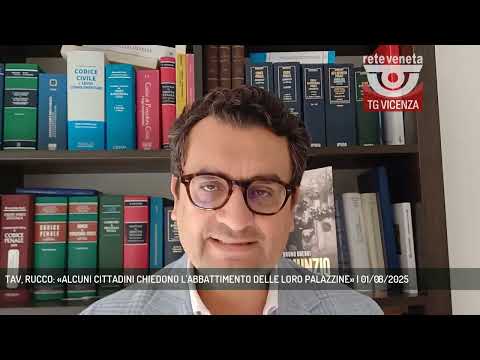 TAV, RUCCO: «ALCUNI CITTADINI CHIEDONO L'ABBATTIMENTO DELLE LORO PALAZZINE» | 01/08/2025