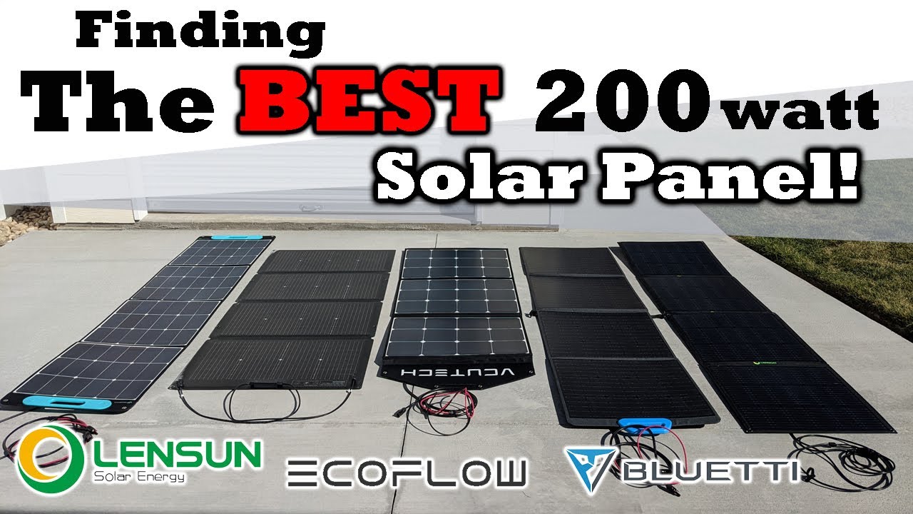 200W Head To Head Solar Panel Comparison Video Which 200 Watt 200W Head To Head Solar Panel Comparison Video Which 200 Watt