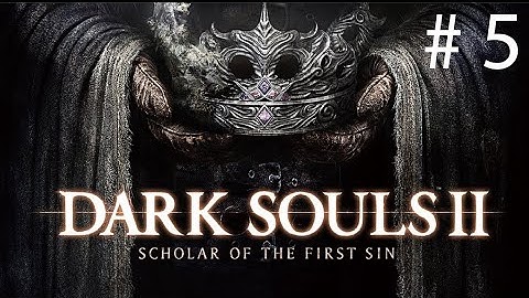 Dark Souls 2 - Walkthrough Part 5 : The Way To No Man