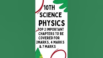 10th Science Physics | Important chapter | 2 marks | 4 marks | 7 marks | Half yearly | Public Exam |